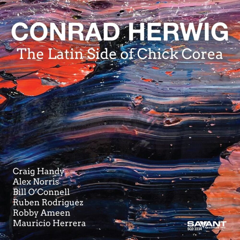 Conrad Herwig - The Latin Side of Chick Corea  CD